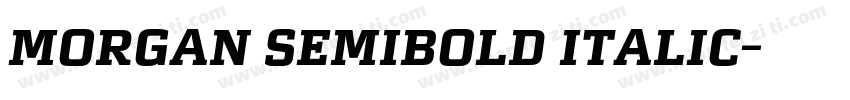 Morgan SemiBold Italic字体转换